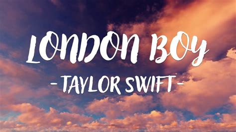 Jun 27, 2023 · London Boy (Lyrics) - Taylot SwiftOfficial Audio: https://youtu.be/VsKoOH6DVysSubscribe Taylor Swift on YouTube:https://m.youtube.com/@TaylorSwift/aboutWatch... 